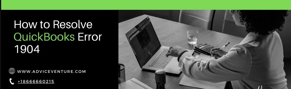 How To Resolve Quickbooks Error 1904